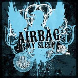 Airbag (NOR) : In My Sleep